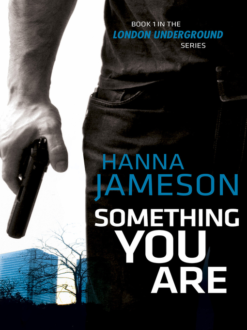 Title details for Something You Are by Hanna Jameson - Available